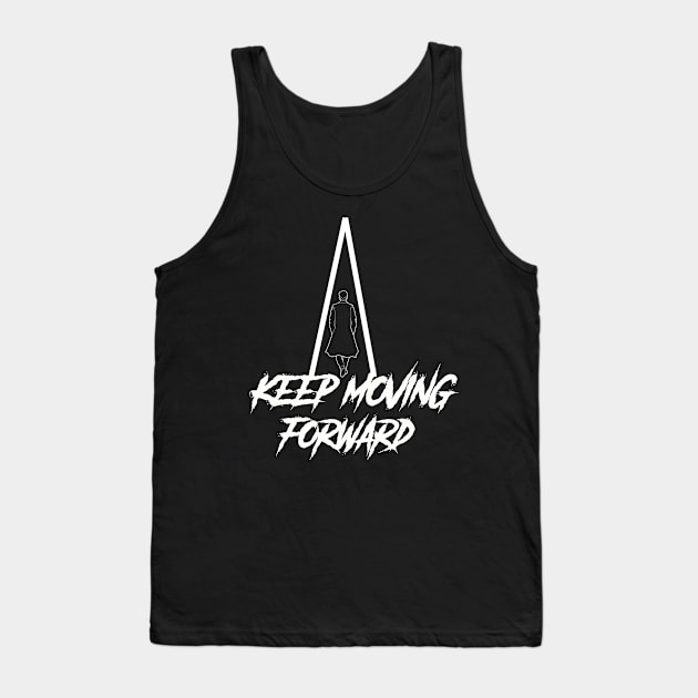 keep moving forward Tank Top by four captains